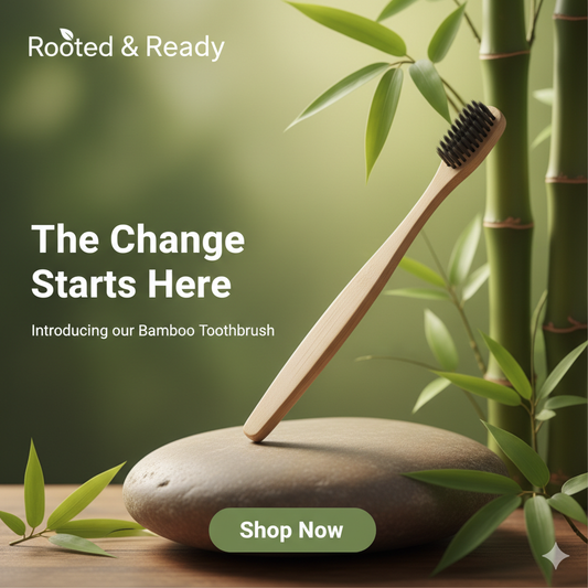 Why Switching to a Bamboo Toothbrush is the Smartest Choice for You (and the Planet)